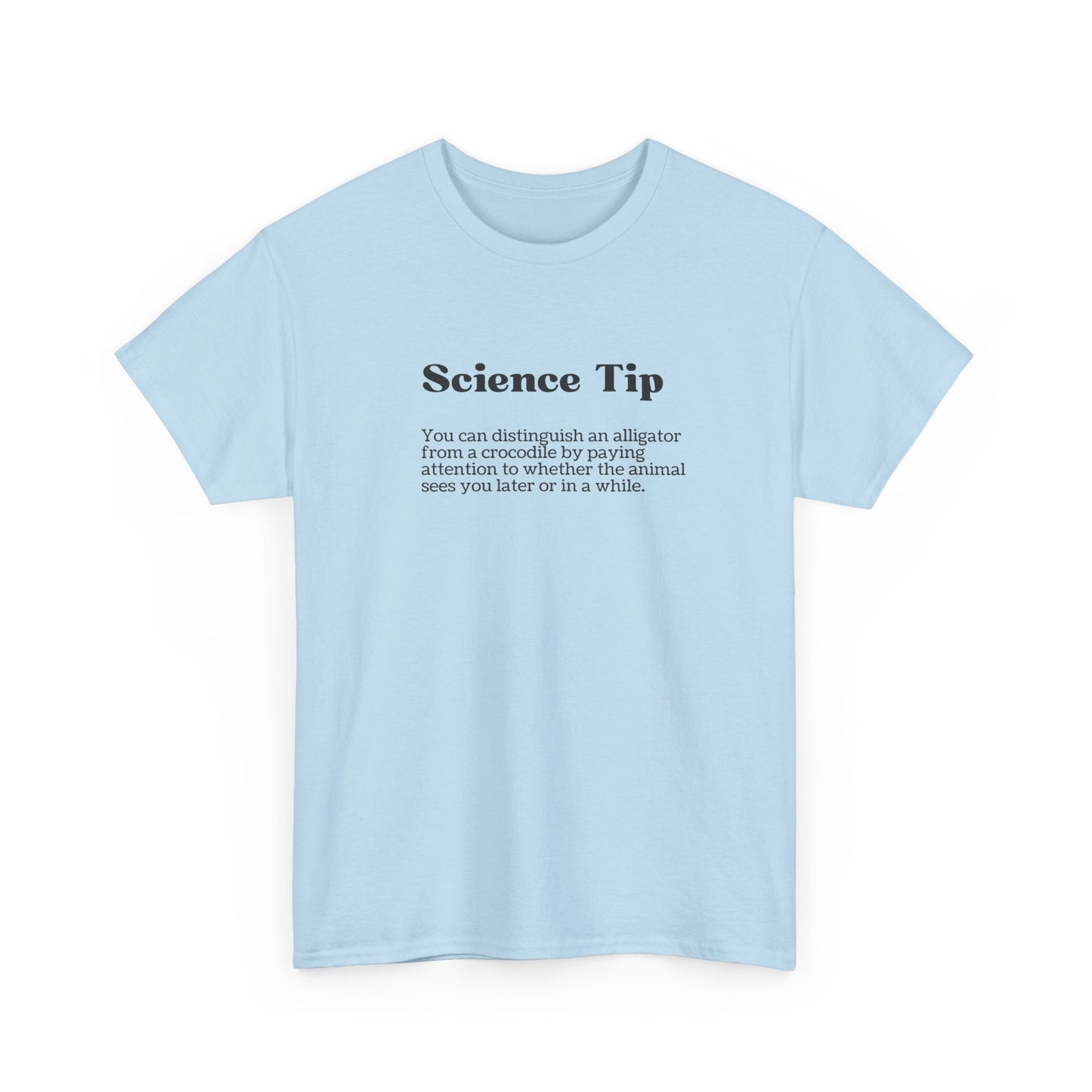 Science Tip Unisex Heavy Cotton Tee, Funny Science Shirt