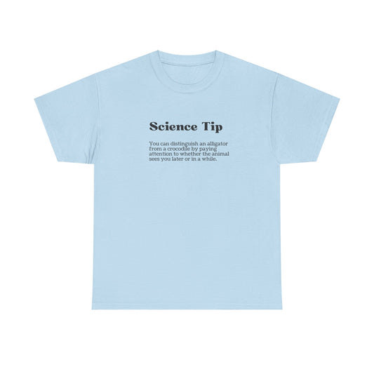 Science Tip Unisex Heavy Cotton Tee, Funny Science Shirt