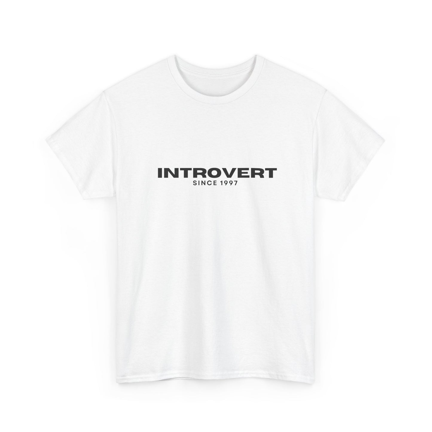 INTROVERT - 1997 - Perfect Gift for Introverts, Casual Wear