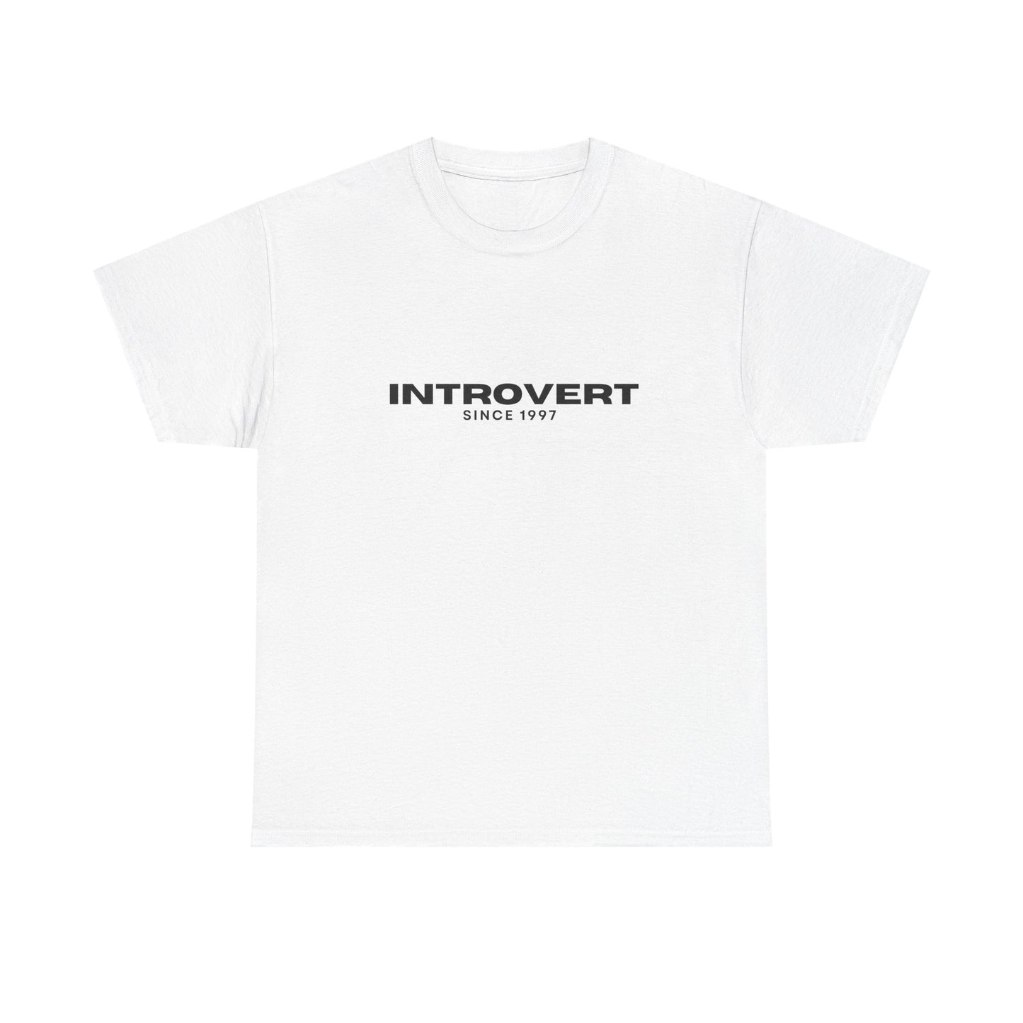 INTROVERT - 1997 - Perfect Gift for Introverts, Casual Wear