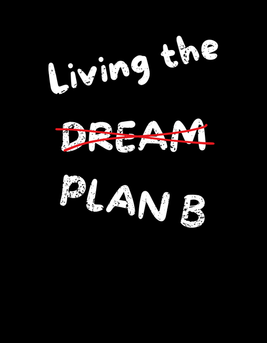 Living the... Dream ?