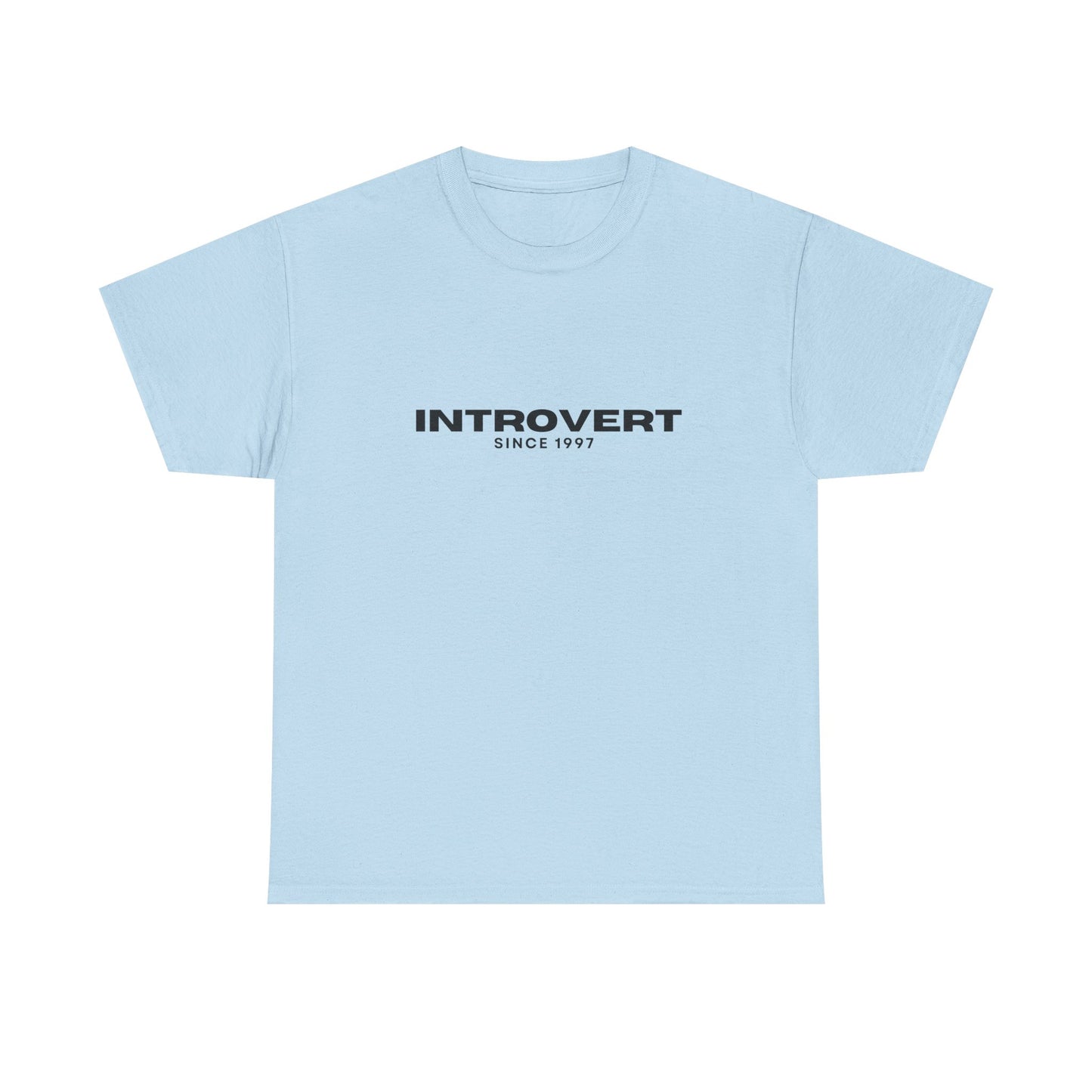 INTROVERT - 1997 - Perfect Gift for Introverts, Casual Wear