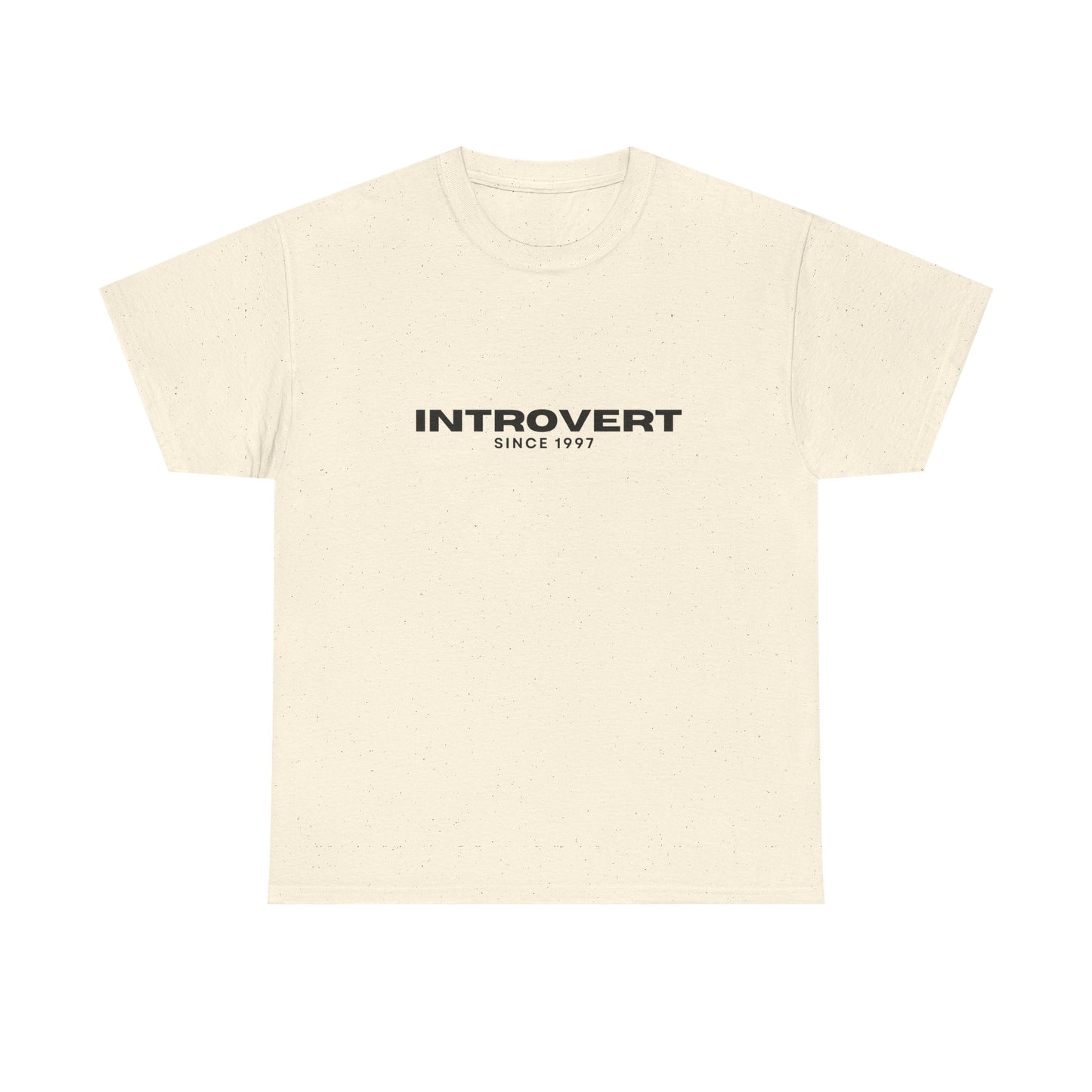 INTROVERT - 1997 - Perfect Gift for Introverts, Casual Wear