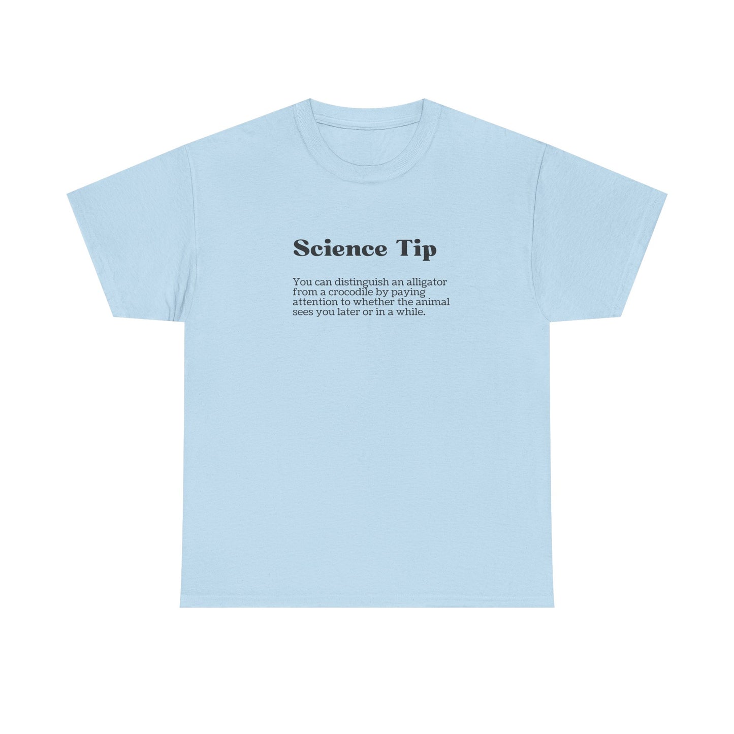 Science Tip Unisex Heavy Cotton Tee, Funny Science Shirt