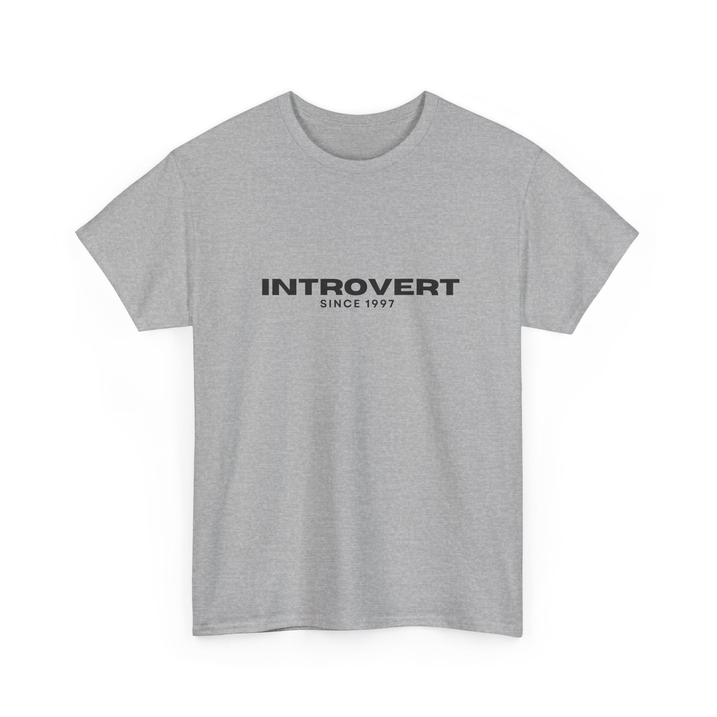INTROVERT - 1997 - Perfect Gift for Introverts, Casual Wear