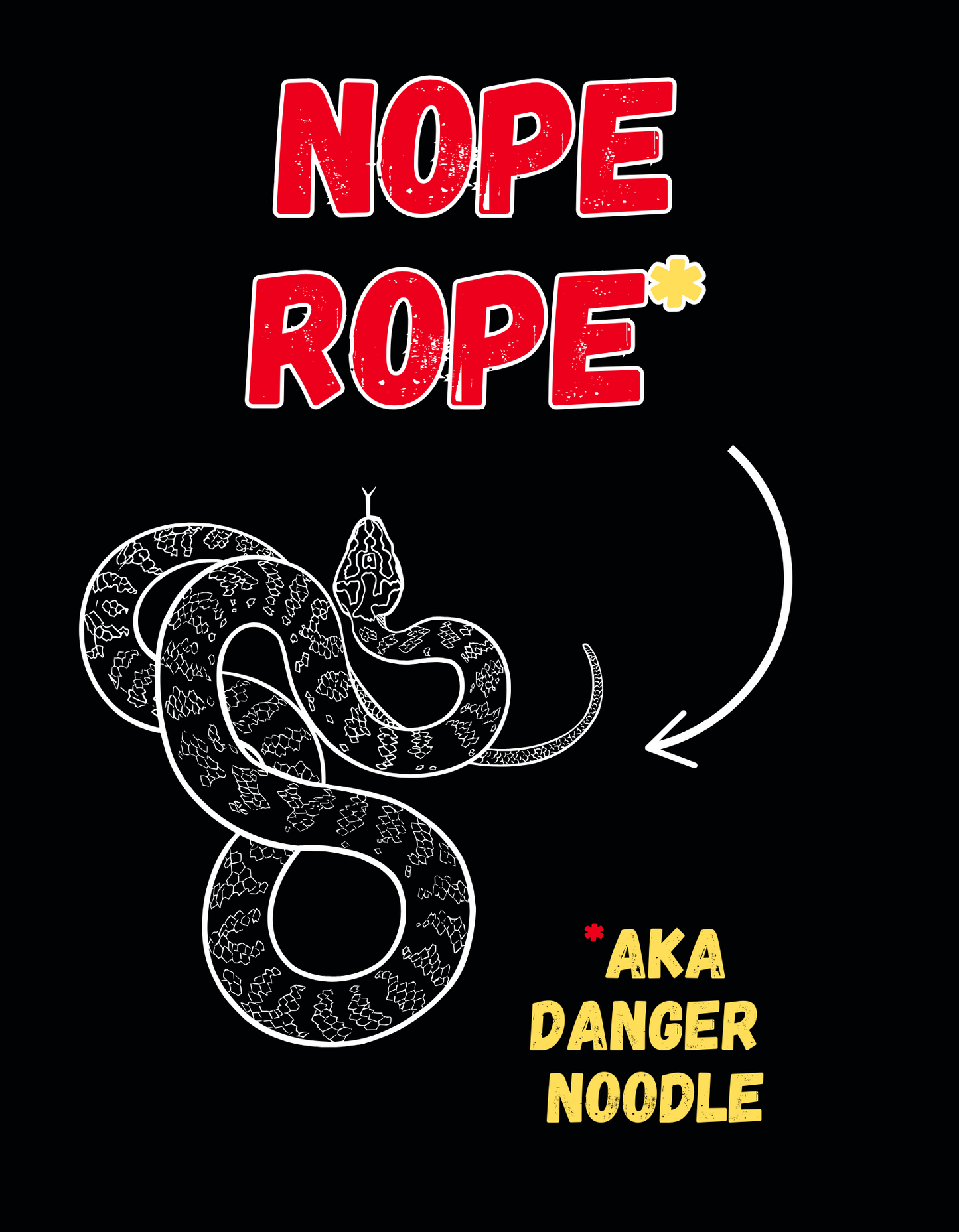 Nope Rope - Danger Noodle